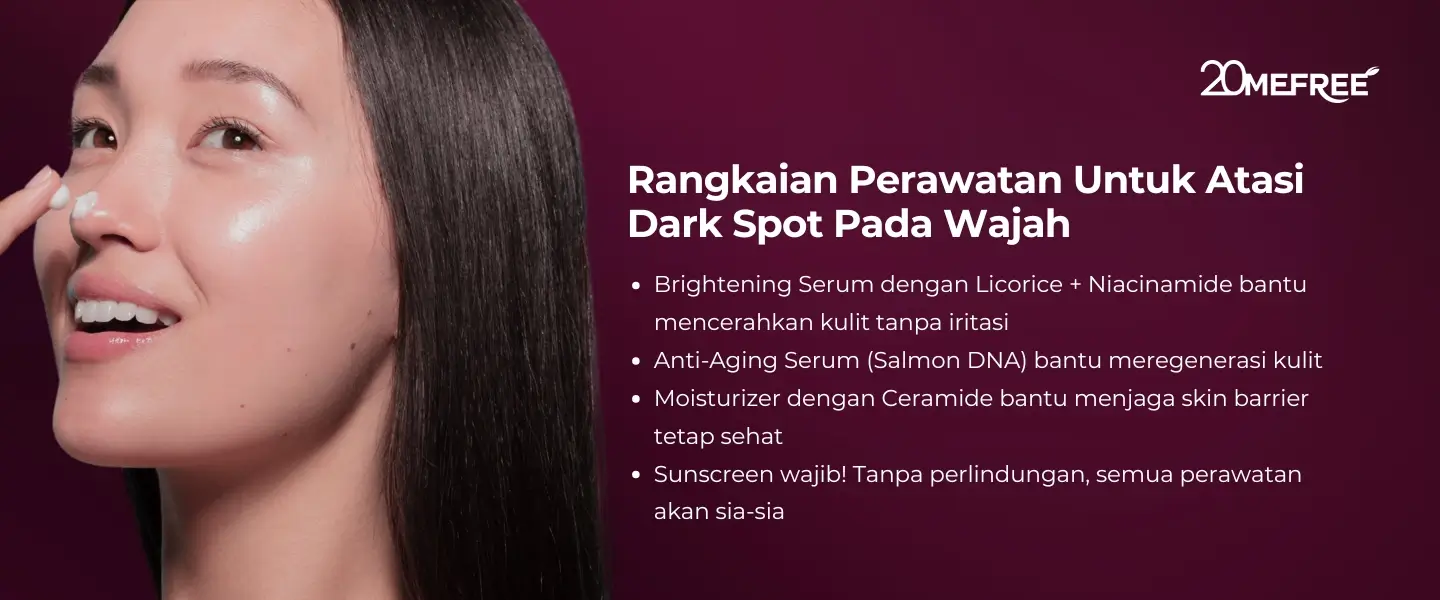 rangkaian-perawatan-untuk-atasi-dark-spot-pada-wajah